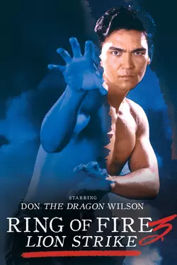 Ring Of Fire III: Lion Strike