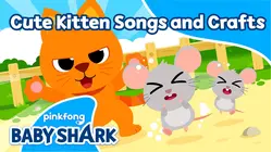 Cute Kitten Songs and Crafts