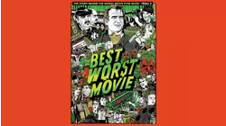 Best Worst Movie