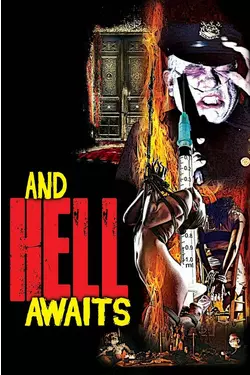 And Hell Awaits