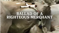 Ballad of a Righteous Merchant