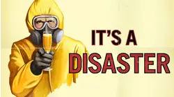 It's A Disaster