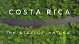 Costa Rica: The Rise of Nature