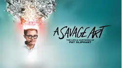 A Savage Art: The Life and Cartoons of Pat Oliphant
