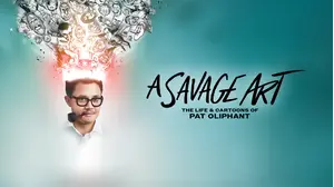 A Savage Art: The Life and Cartoons of Pat Oliphant