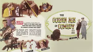 The Golden Age of Comedy