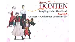 Donten: Laughing Under The Clouds - Gaiden: Chapter 3 - Conspiracy Of The Military