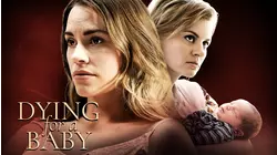 Dying for a Baby