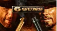 6 Guns