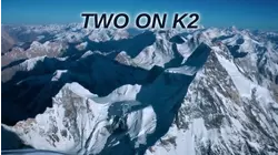 Two On K2