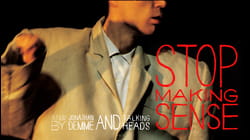 Stop Making Sense