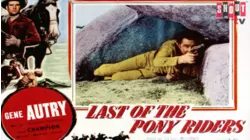 Last Of The Pony Riders