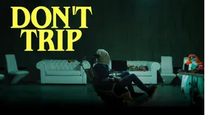 Don't Trip
