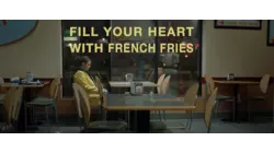 Fill Your Heart With French Fries