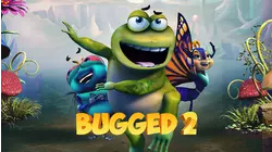 Bugged 2