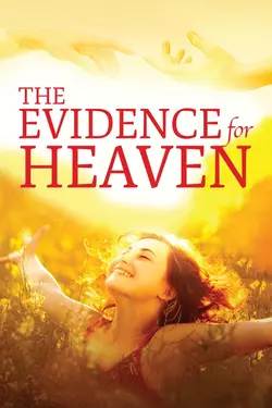 The Evidence for Heaven