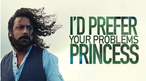 I'd Prefer Your Problems Princess