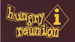 Hungry I Reunion