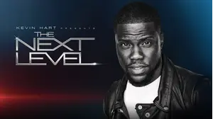 Kevin Hart Presents: The Next Level