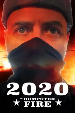 2020: The Dumpster Fire