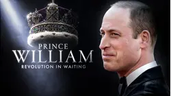 Prince William: Revolution in Waiting