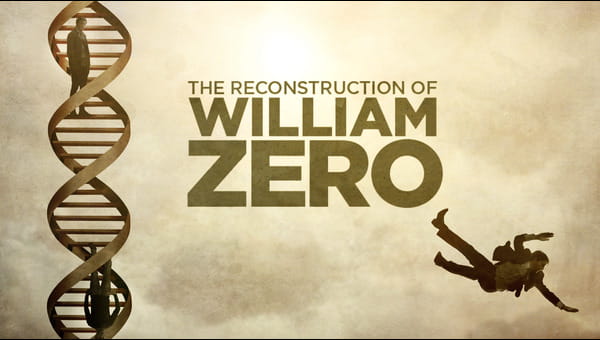 The Reconstruction of William Zero on FREECABLE TV