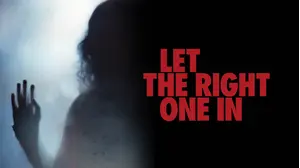 Let The Right One In