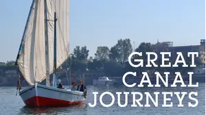 Great Canal Journeys