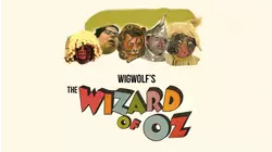 Wigwolf's The Wizard of Oz
