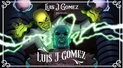 Luis J Gomez Presents: Luis J Gomez
