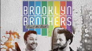 Brooklyn Brothers Beat the Best