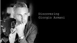 Discovering Giorgio Armani