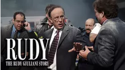 Rudy: The Rudy Giuliani Story
