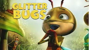 Glitterbugs