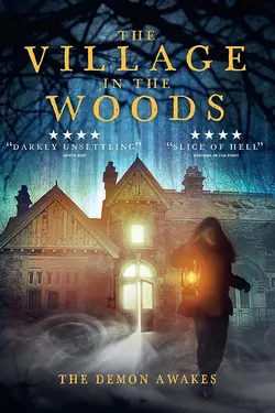 The Village In The Woods