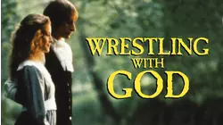 Wrestling with God