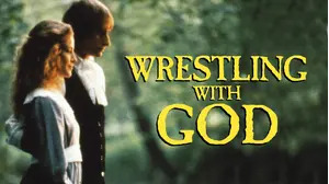 Wrestling with God