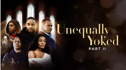 Unequally Yoked: Part II
