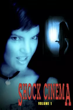 Shock Cinema Volume 1