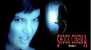 Shock Cinema Volume 1