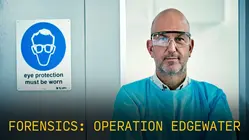 Forensics: Operation Edgewater