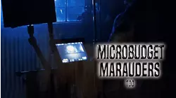Microbudget Marauders Too (2020)