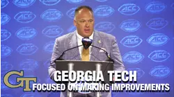 Georgia Tech is Focused On Making Improvements | 2022 ACC Kickoff