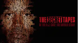 The Secret Tapes of OJ Case: The Untold Story