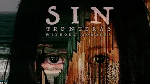 Sin Fronteras Without Borders