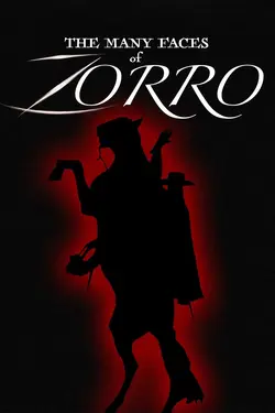 The Many Faces of Zorro