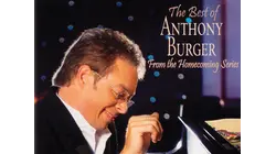 The Best Of Anthony Burger