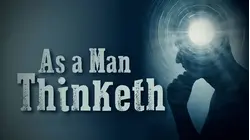 As a Man Thinketh