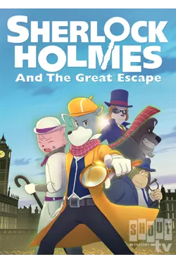 Sherlock Holmes And The Great Escape [English-Language Version]