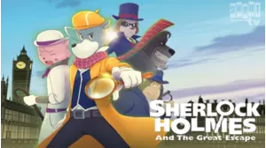 Sherlock Holmes And The Great Escape [English-Language Version]